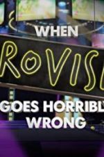 Watch When Eurovision Goes Horribly Wrong Xmovies8