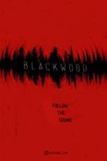 Watch Blackwood Xmovies8