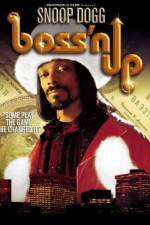 Watch Boss'n Up Xmovies8