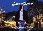 Watch Humanitarian - The Real Michael Jackson Xmovies8