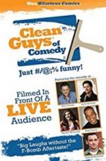 Watch The Clean Guys of Comedy Xmovies8
