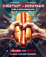 Watch Chestnut vs. Kobayashi: Unfinished Beef (TV Special 2024) Xmovies8