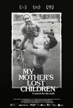 Watch My Mother\'s Lost Children Xmovies8