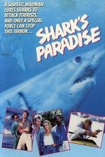 Watch Shark\'s Paradise Xmovies8