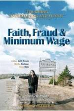 Watch Faith Fraud & Minimum Wage Xmovies8