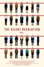 Watch The Silent Revolution Xmovies8