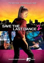 Watch Save the Last Dance 2 Xmovies8