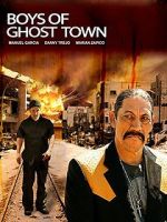 Watch The Boys of Ghost Town Xmovies8