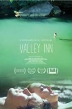 Watch Valley Inn Xmovies8