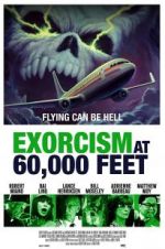 Watch Exorcism at 60,000 Feet Xmovies8