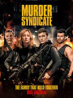 Watch Murder Syndicate Xmovies8