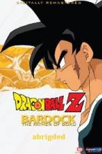 Watch Bardock Father of Goku Abridged Xmovies8