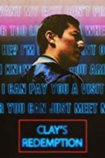 Watch Clay\'s Redemption Xmovies8