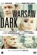 Watch Warsaw Dark Xmovies8