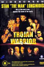 Watch Trojan Warrior Xmovies8