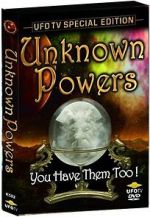 Watch Unknown Powers Xmovies8