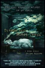 Watch Dreams with Sharp Teeth Xmovies8