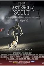 Watch The Last Eagle Scout Xmovies8
