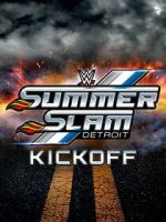 Watch WWE SummerSlam Kickoff Xmovies8