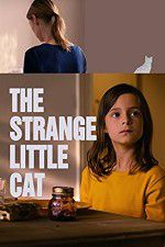 Watch The Strange Little Cat Xmovies8