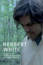 Watch Herbert White Xmovies8