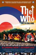 Watch The Who Live in Hyde Park Xmovies8