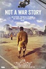 Watch Not a War Story Xmovies8