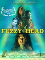 Watch Fuzzy Head Xmovies8