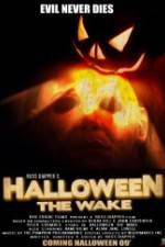 Watch Halloween The Wake Xmovies8