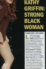 Watch Kathy Griffin Strong Black Woman Xmovies8