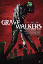 Watch Grave Walkers Xmovies8