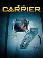 Watch The Carrier Xmovies8