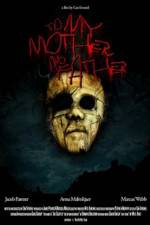 Watch To My Mother and Father Xmovies8