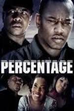 Watch Percentage Xmovies8