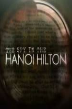 Watch The Spy in the Hanoi Hilton Xmovies8