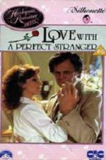Watch Love with the Perfect Stranger Xmovies8