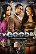 Watch The Good Life Xmovies8