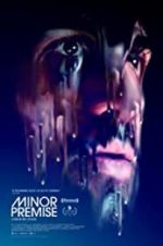 Watch Minor Premise Xmovies8