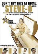 Watch Don't Try This at Home: The Steve-O Video Xmovies8