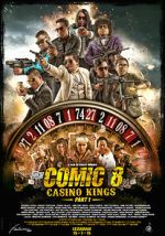 Watch Comic 8: Casino Kings Part 1 Xmovies8