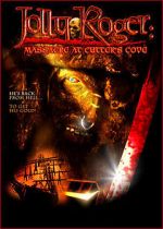 Watch Jolly Roger: Massacre at Cutter\'s Cove Xmovies8
