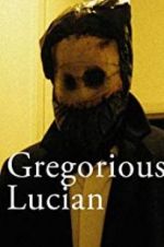 Watch Gregorious Lucian Xmovies8