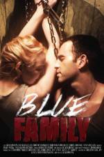 Watch Blue Family Xmovies8