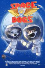 Watch Space Dogs Xmovies8