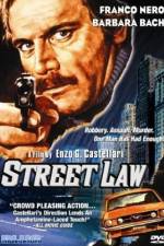 Watch Street Law Xmovies8