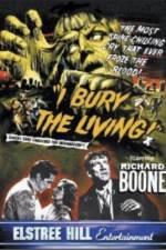 Watch I Bury the Living Xmovies8