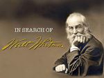 Watch In Search of Walt Whitman, Part One: The Early Years (1819-1860) Xmovies8