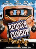 Watch Redneck Comedy Roundup Xmovies8