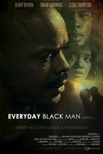 Watch Everyday Black Man Xmovies8