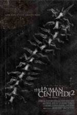 Watch The Human Centipede II Xmovies8